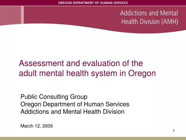 assessment and evaluation of the adult mental health system in oregon