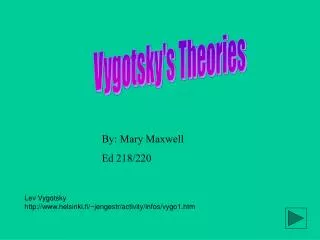 Vygotsky's Theories
