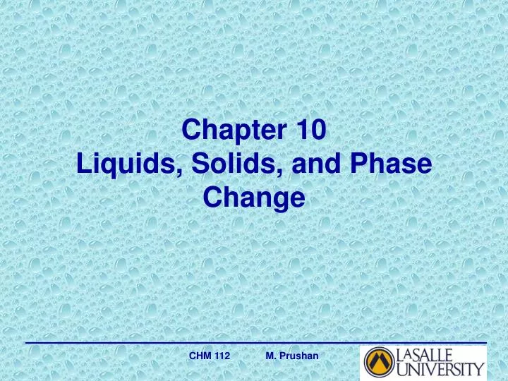 chapter 10 liquids solids and phase change