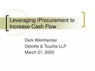 Leveraging iProcurement to Increase Cash Flow