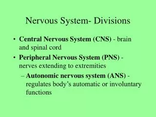 Nervous System- Divisions