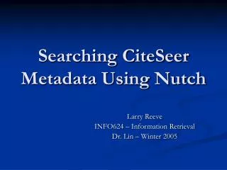 Searching CiteSeer Metadata Using Nutch