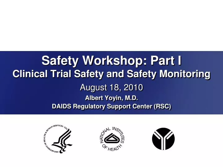safety workshop part i clinical trial safety and safety monitoring