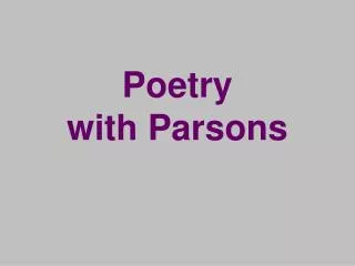 Poetry with Parsons