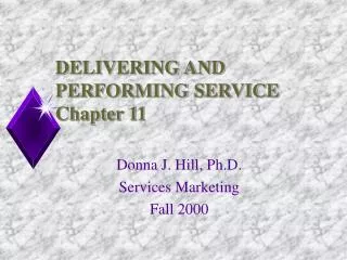 DELIVERING AND PERFORMING SERVICE Chapter 11