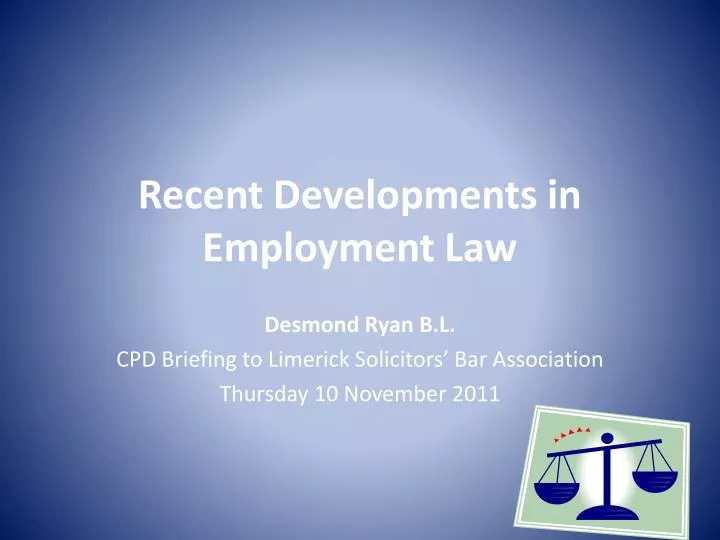 recent developments in employment law