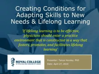 Creating Conditions for Adapting Skills to New Needs &amp; Lifelong Learning