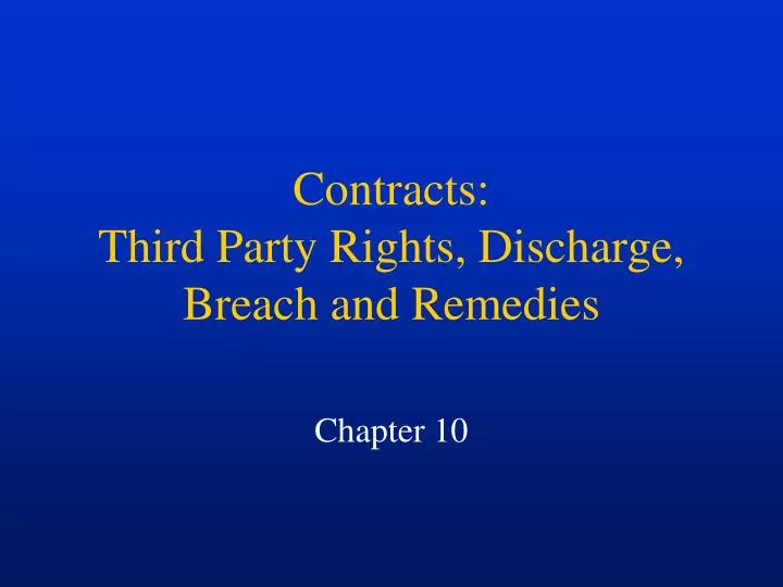 contracts third party rights discharge breach and remedies