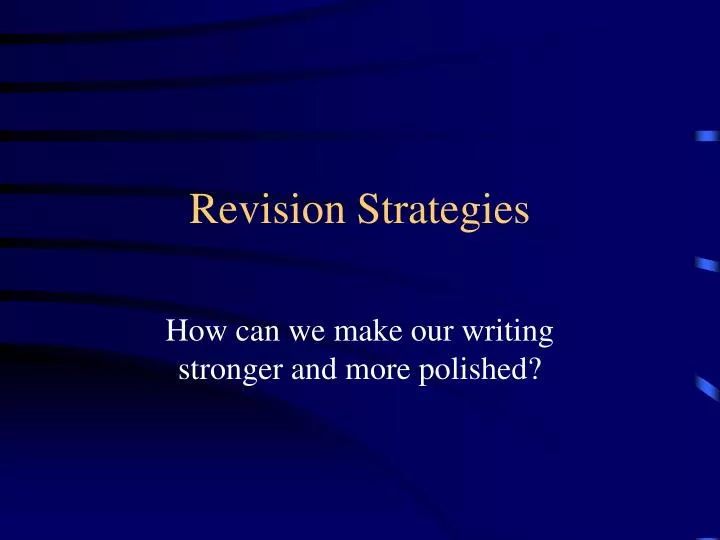revision strategies