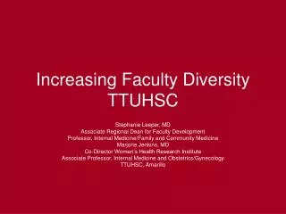 Increasing Faculty Diversity TTUHSC