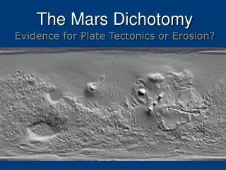 The Mars Dichotomy