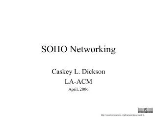 SOHO Networking