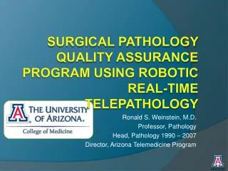 Surgical Pathology Quality Assurance Program Using Robotic Real-time Telepathology