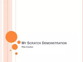 My Scratch Demonstration