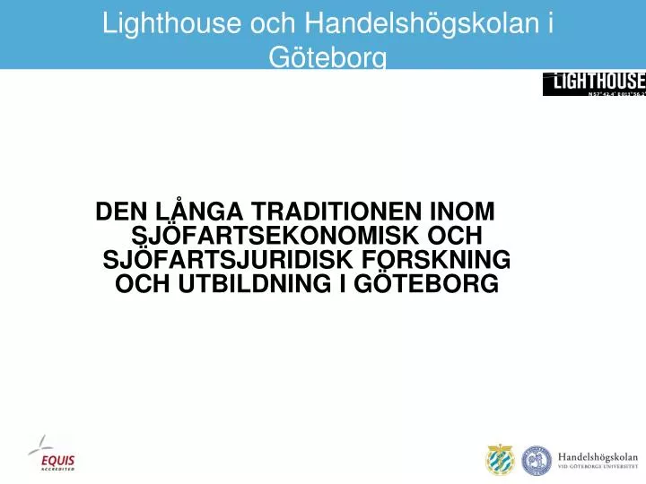 lighthouse och handelsh gskolan i g teborg