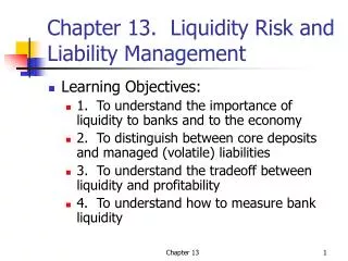 Chapter 13. Liquidity Risk and Liability Management