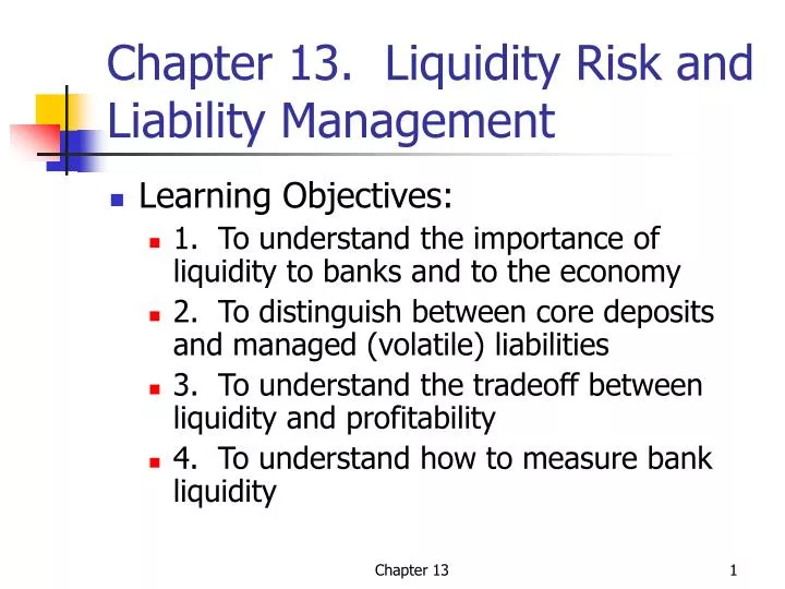 chapter 13 liquidity risk and liability management
