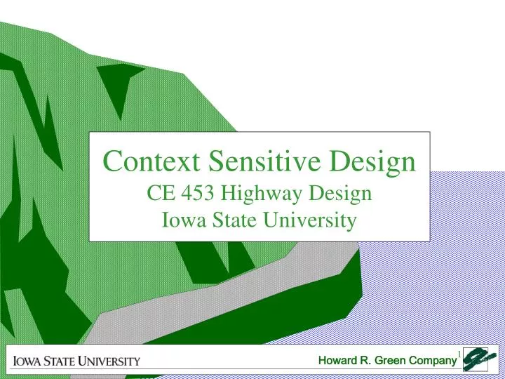 context sensitive design ce 453 highway design iowa state university