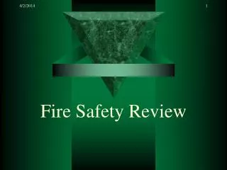 Fire Safety Review