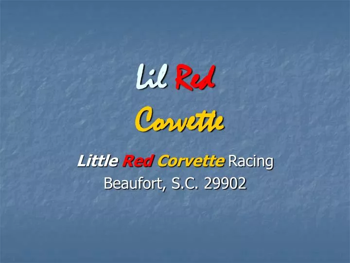 lil red corvette