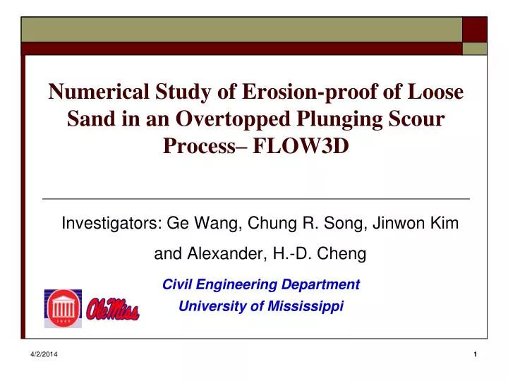 numerical study of erosion proof of loose sand in an overtopped plunging scour process flow3d
