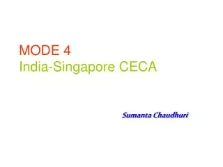 MODE 4 India-Singapore CECA