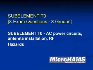 SUBELEMENT T0 [3 Exam Questions - 3 Groups]