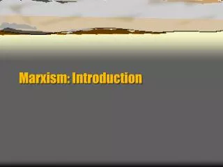 Marxism: Introduction