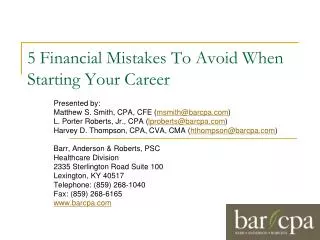 5 Financial Mistakes To Avoid When Starting Your Career