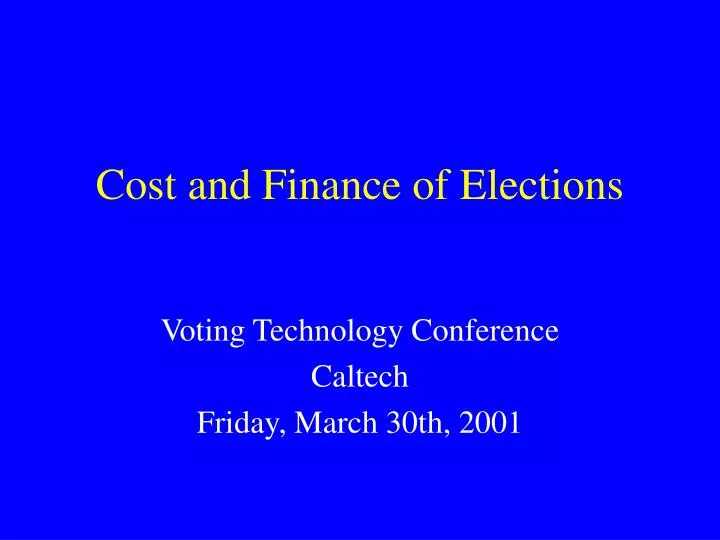 cost and finance of elections