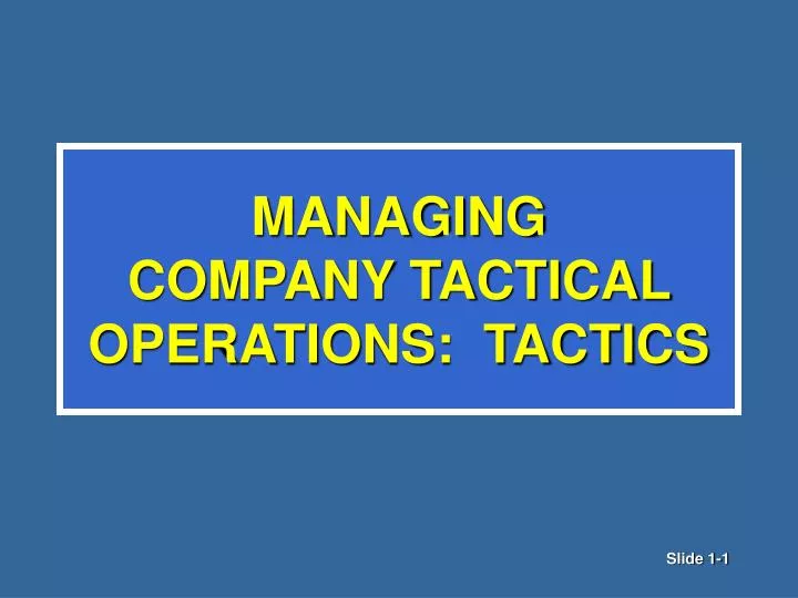 managing company tactical operations tactics