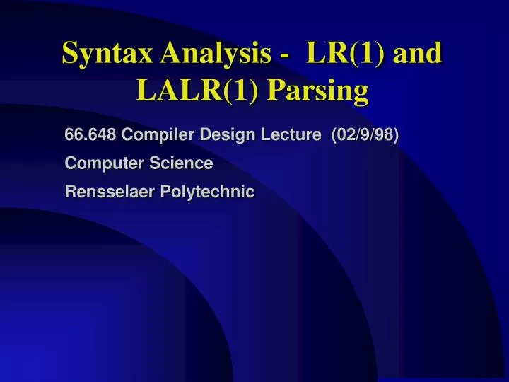 syntax analysis lr 1 and lalr 1 parsing