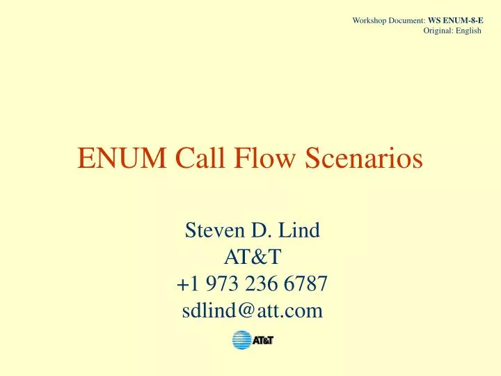 enum call flow scenarios