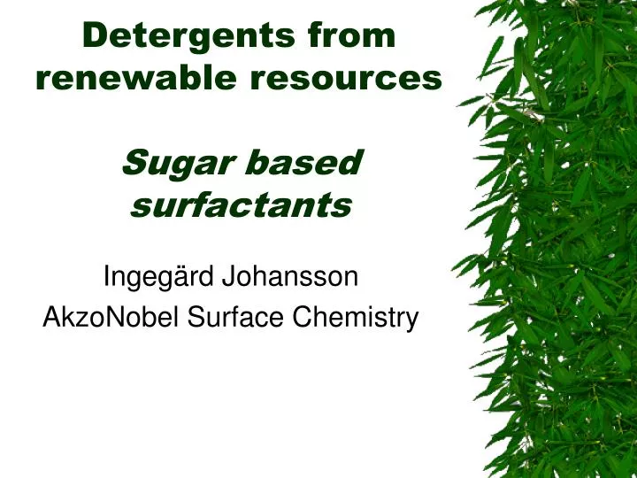 detergents from renewable resources sugar based surfactants