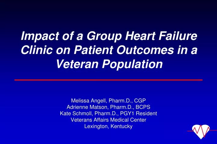 impact of a group heart failure clinic on patient outcomes in a veteran population