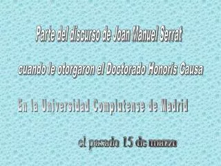 Parte del discurso de Joan Manuel Serrat