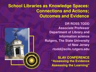 School Libraries as Knowledge Spaces: Connections and Actions; Outcomes and Evidence