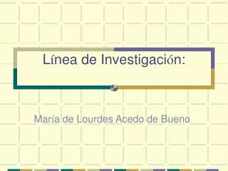 l nea de investigaci n