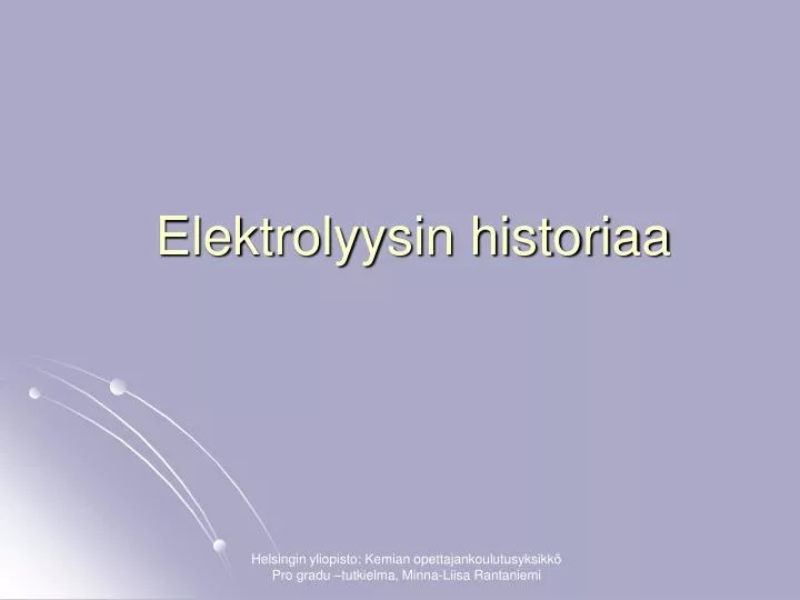 elektrolyysin historiaa