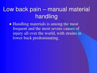 Low back pain – manual material handling