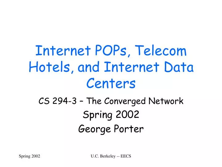 internet pops telecom hotels and internet data centers