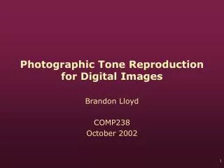 Photographic Tone Reproduction for Digital Images