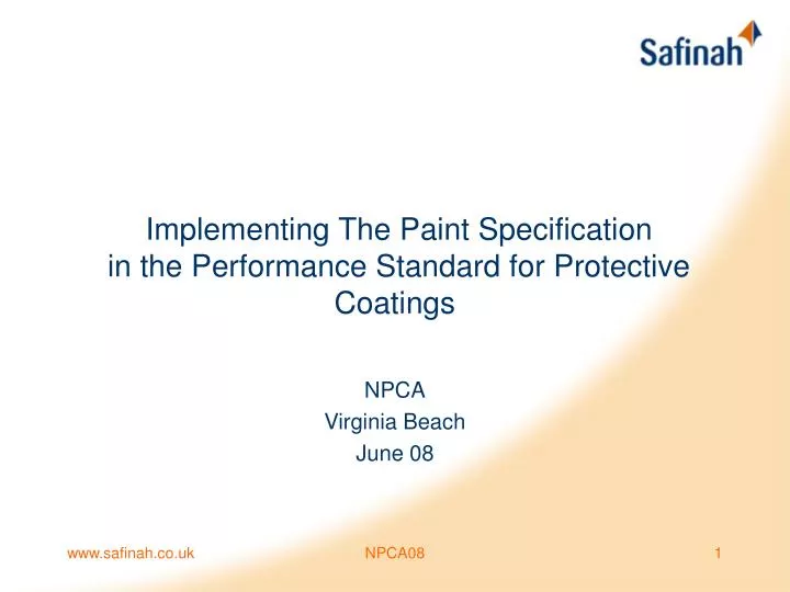implementing the paint specification in the performance standard for protective coatings