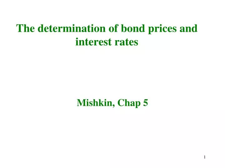the determination of bond prices and interest rates