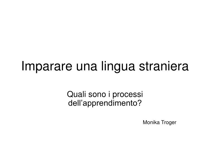 imparare una lingua straniera