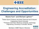 Moshe Kam* and Michael Lightner** * Robert Quinn Professor and Head; Electrical and Computer Engineering, Drexel Univers - slide 1