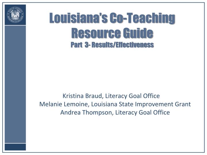 louisiana s co teaching resource guide part 3 results effectiveness