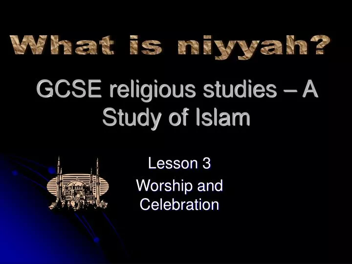 gcse religious studies a study of islam