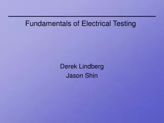 Fundamentals of Electrical Testing