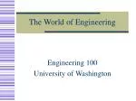 The World of Engineering - slide 1